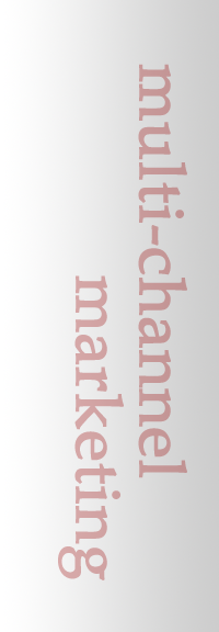 Multi-Channel Marketing